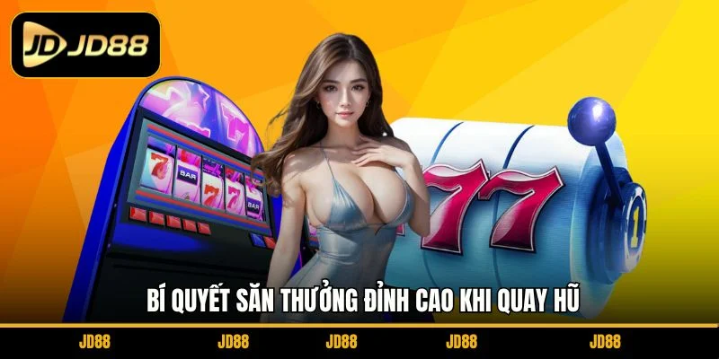 bi-quyet-san-thuong-dinh-cao-khi-quay-hu